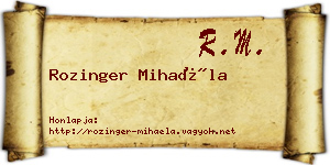 Rozinger Mihaéla névjegykártya